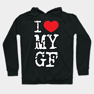 I Love My Girlfriend v6 Hoodie